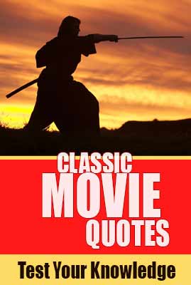 Classic Movie Quotes